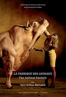 Couverture de l'ouvrage La Fabrique des animaux