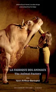 Couverture de l'ouvrage La Fabrique des animaux
